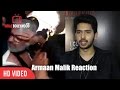 Armaan Malik Reaction On Sanjay Leela Bhansali Slapped By Karni Sena On Padmavati Set