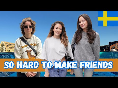 Why do Foreigners find it so Difficult making Friends with Swedes? 🇸🇪
