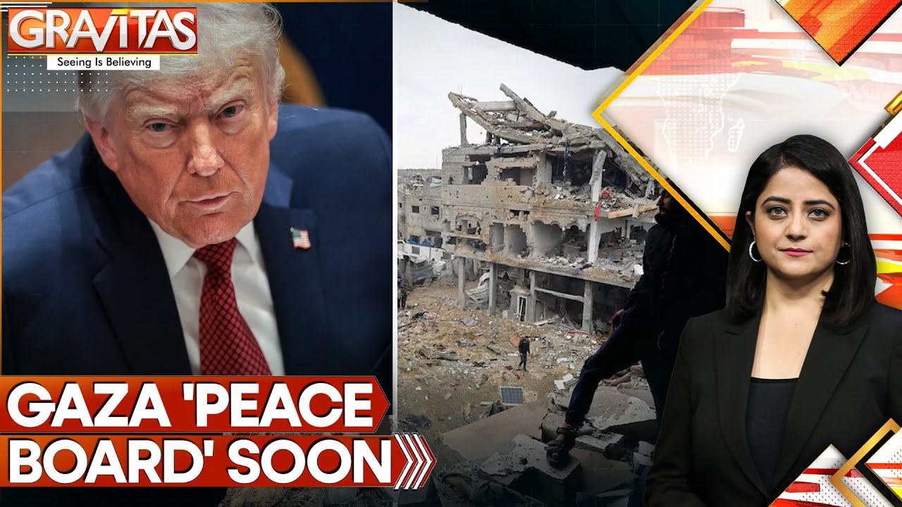 Trump Plans Global Board for Post-war Gaza | GRAVITAS