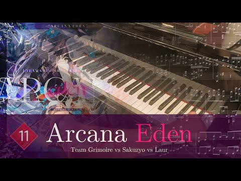 (1K subs!) Arcana Eden | Team Grimoire vs Sakuzyo vs Laur【Piano Cover - Arcaea】