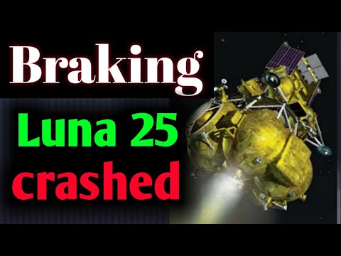 Luna 25 mission Crashed #brakingnews #luna25