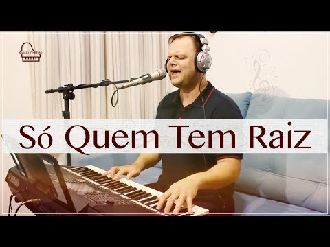 SÓ QUEM TEM RAIZ - MARCIO PINHEIRO (Cover) Sarah Farias