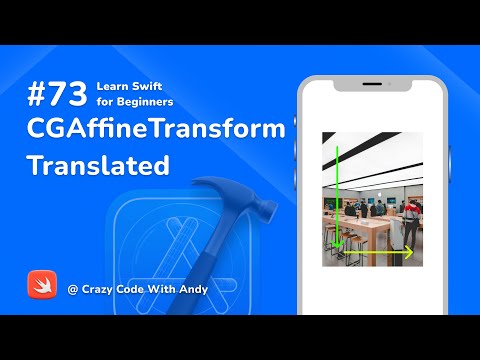 73. CGAffineTransform - Translated - Learn Swift For Beginners