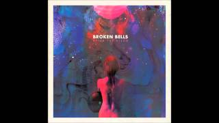 Broken Bells - Medicine (HQ Audio)
