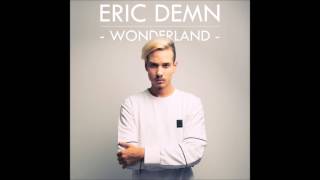 Eric Demn - Wonderland (Audio)