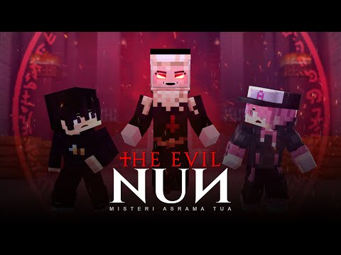 Last Day : The Evil Nun - Misteri Asrama Tua ft. Awii Play