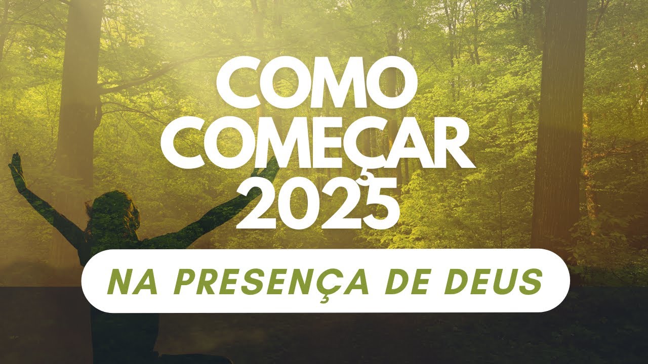 5 Passos PODEROSOS Para Um Ano Novo Abençoado em 2025!