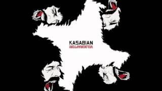 Kasabian - Switchblade Smiles