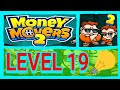 Money Movers 2 - Level 19 ( Stressful One )