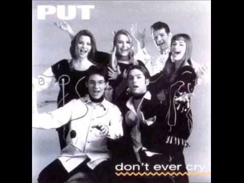 1993 Put - Don't Ever Cry (English Version)