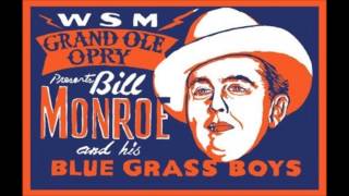 Bill Monroe...whitehouse blues