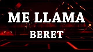 Me llama - Beret [Letra]