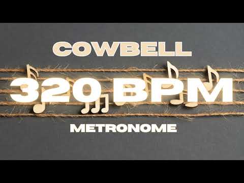 320 BPM - Cowbell Metronome