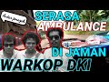 Warkop Dki Ambulance Di Masa Warkop Dki Waktu Itu Dalgombesofficial
