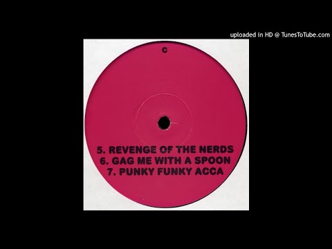 Armand Van Helden-Stupid Fresh#3(Revenge Of The Nerds) / (Gag Me With A Spoon) / (Punky Funky Acca)