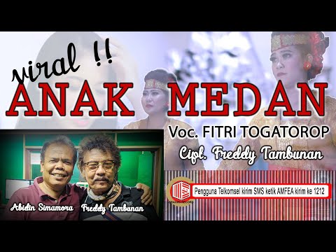 Fitri Togatorop - Anak Medan [ OFFICIAL MUSIC VIDEO ] [ SMS  AMFEA kirim ke 1212 ]