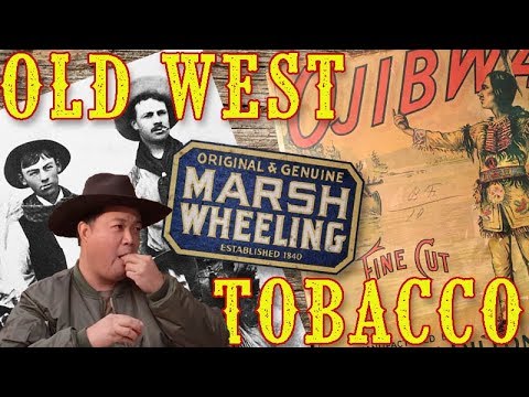 Tobacco in the Old West