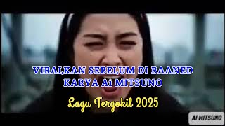 Download lagu Viralkan Sebelum Di Banned Hasil karya Ai MITSUNO mp3