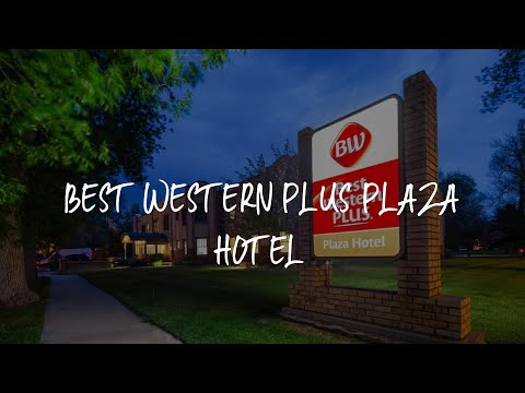 Best Western Plus Plaza Hotel Review - Thermopolis , United States of America