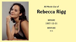 Rebecca Rigg Movies list Rebecca Rigg| Filmography of Rebecca Rigg