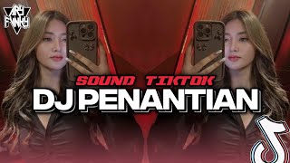 Download lagu DJ PENANTIAN - ARMADA REMIX BOOTLEG VIRAL TIKTOK [Ary Fvnky REMIX] mp3