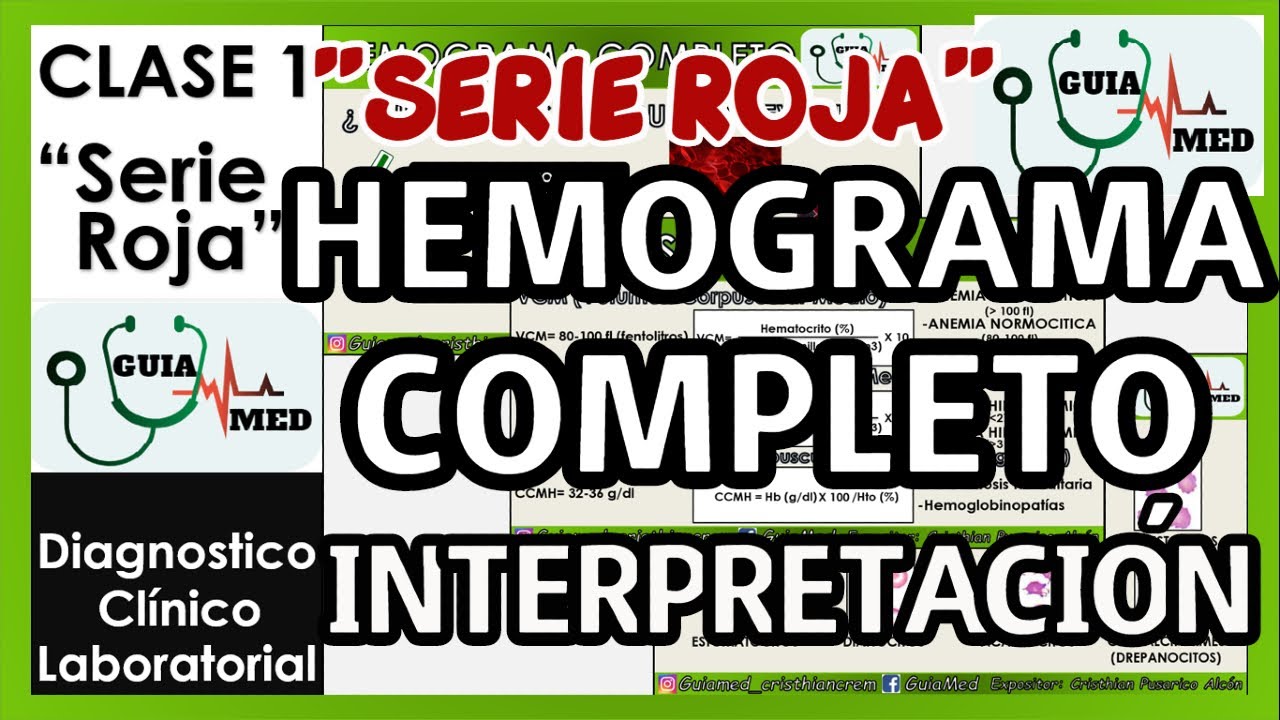 Watch HEMOGRAMA COMPLETO INTERPRETACIÓN | GuiaMed Now HEMOGRAMA COMPLETO INTERPRETACIÓN | GuiaMed