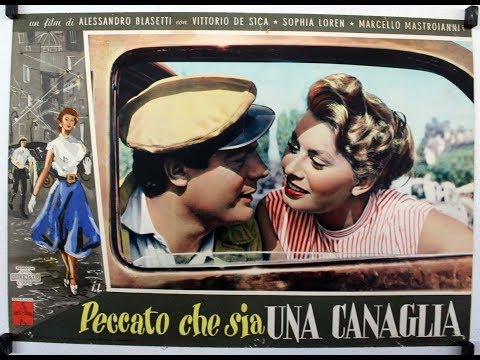 Peccato che sia una canaglia  (Too Bad She's Bad ) - Sophia Loren