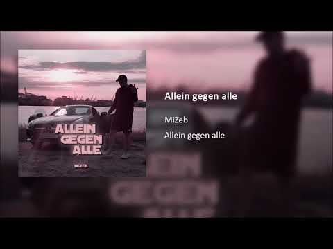 MiZeb - Allein gegen alle (prod. Black Rose Beatz) [REUPLOAD]