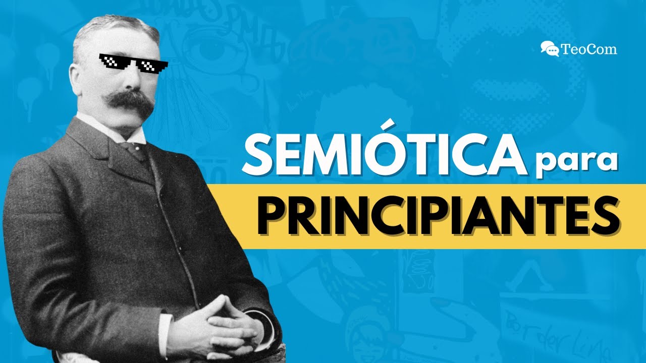 ¿Qué es la SEMIÓTICA?