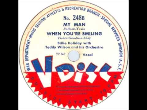 Billie Holiday & Teddy Wilson - My Man - JAZZ 1944