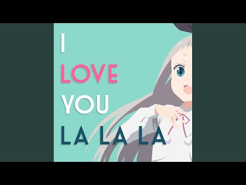 I Love You La La La
