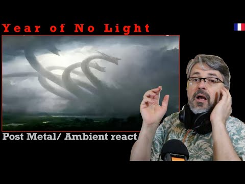 Year of No Light "Perséphone" [French Ambient Metal]  (reaction episode 551)