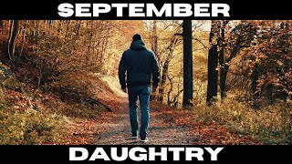 Daughtry - September (Music Video)