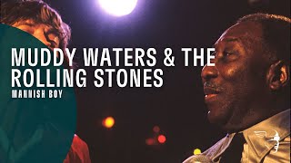 Muddy Waters &amp; The Rolling Stones - Mannish Boy (Live At Checkerboard Lounge)