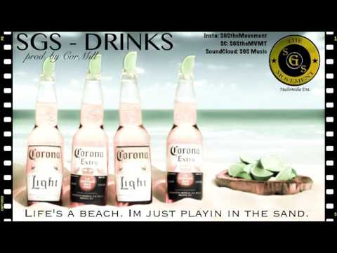 SGS - Drinks Lyric Video