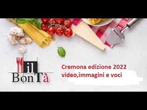 Il BonTà 2022 di Cremona si è chiuso con un grande successo