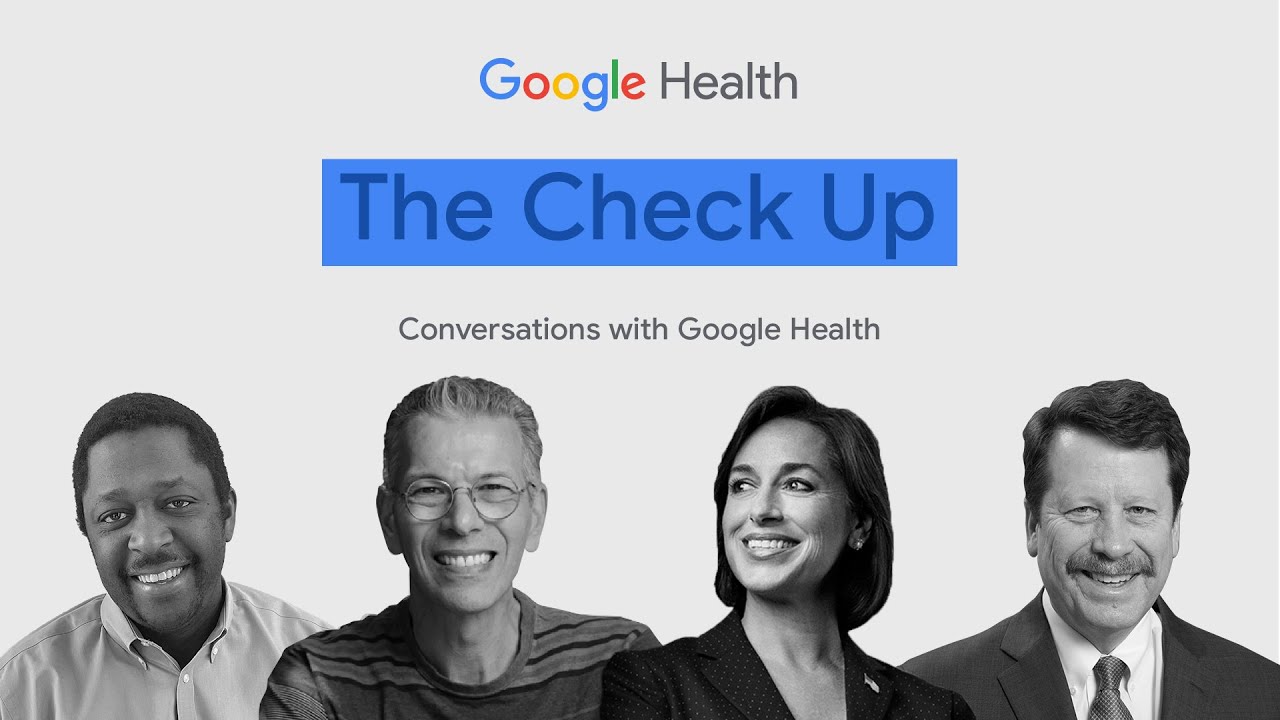 The Check Up 2021 | Google Health - YouTube
