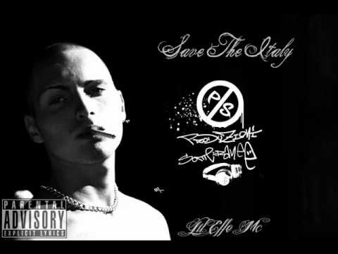 Lil Effe Mc - Save the Italy