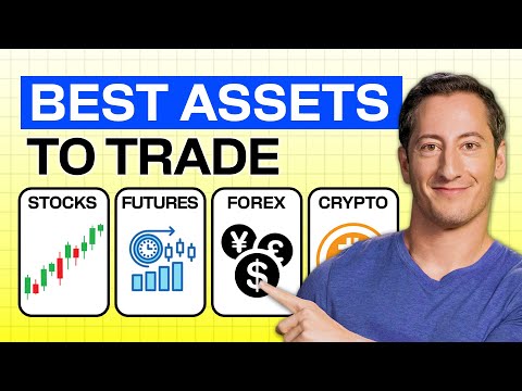 Why Forex SUCKS and Stocks WIN (Stocks vs Futures vs Crypto vs Forex)