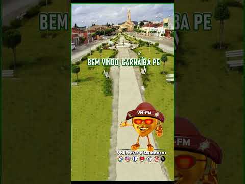 Bem Vindo a Carnaiba PE. Hino de Carnaiba PE. VN Fretes e Mudanças 🚛