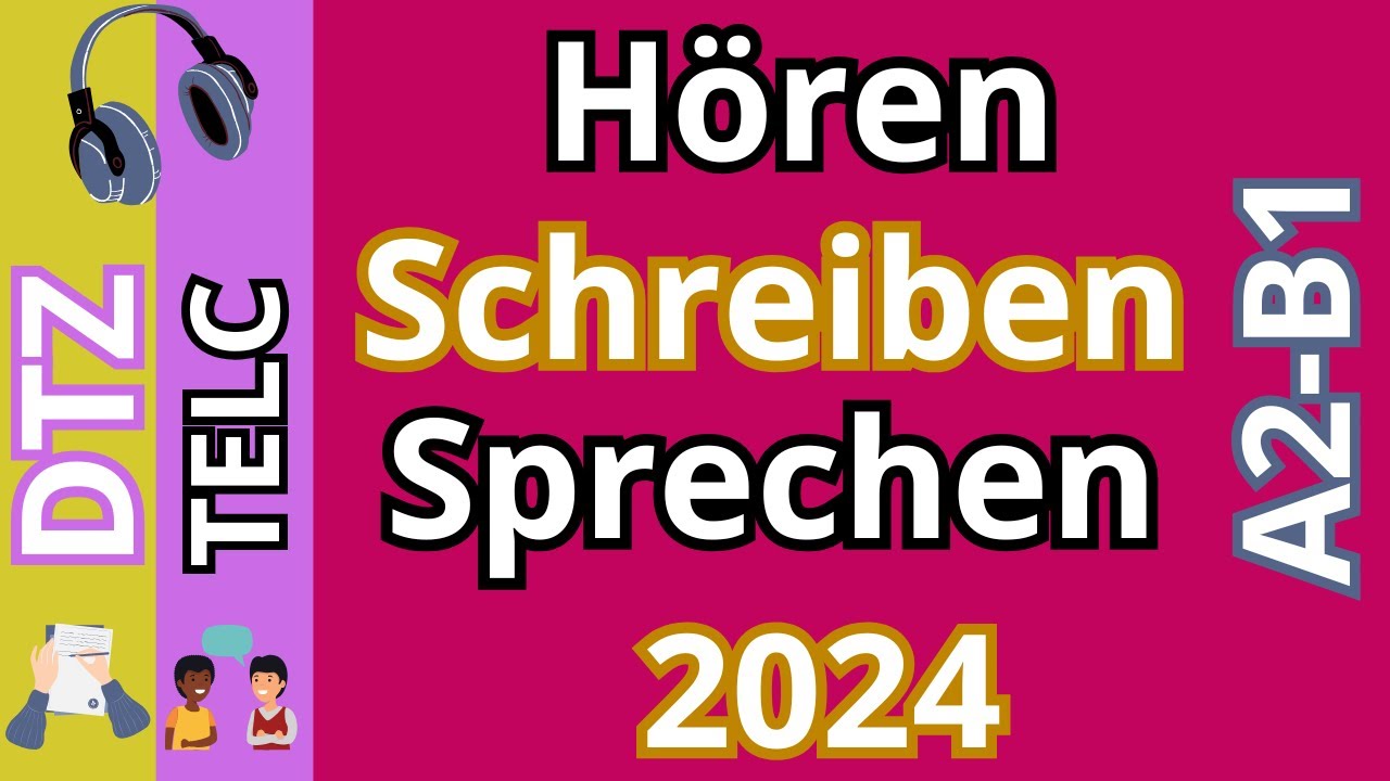 DTZ TELC  A2-B1 Hören, Schreiben & Sprechen Modelltest 2024
