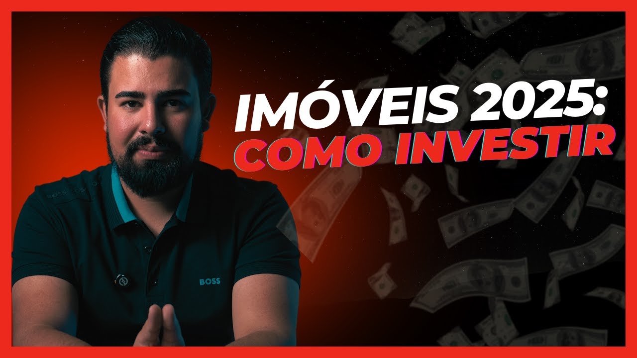 INVESTIR EM IMÓVEIS EM 2025: DICAS ESSENCIAIS PARA O SUCESSO!