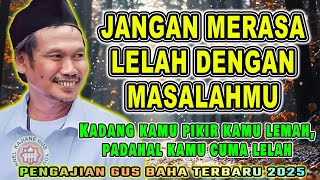 Download lagu Gus Baha - JANGAN MERASA LELAH DENGAN MASALAH MU | Pengajian Gus Baha Terbaru 2025 mp3 Download lagu Gus Baha - JANGAN MERASA LELAH DENGAN MASALAH MU | Pengajian Gus Baha Terbaru 2025 mp3