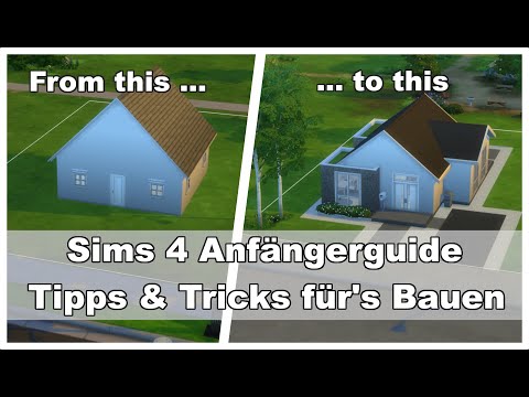 So baust du in Sims 4 sofort bessere Häuser - Anfängerguide: Tipps und Tricks für's Bauen