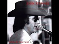 John Stewart: Texas in Your Soul: 06 Strange Rivers