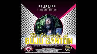 DJ DOTCOM PRESENTS THE CHRONICLES OF BUJU BANTON OFFICIAL MIXTAPE ULTIMATE COLLECTION