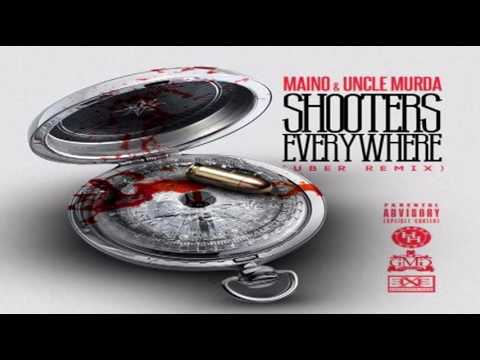 Maino & Uncle Murda - Shooters Everywhere [Remix]