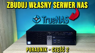 Jak zbudować serwer NAS | Poradnik część 2