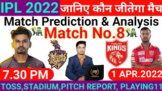 IPL 2022 ! 8th Match Prediction ! Kolkata Knight Riders vs Punjab Kings ! Today Match Prediction