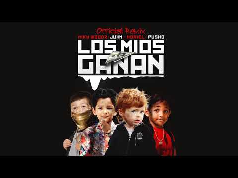 Miky Woodz - Los Mios Ganan (feat. Juhn, Noriel & Pusho)